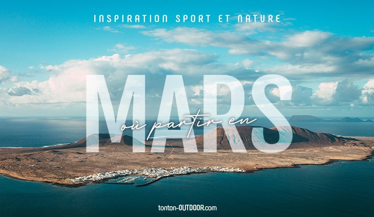 Où partir en mars au soleil ? Les meilleures destinations pour s'évader