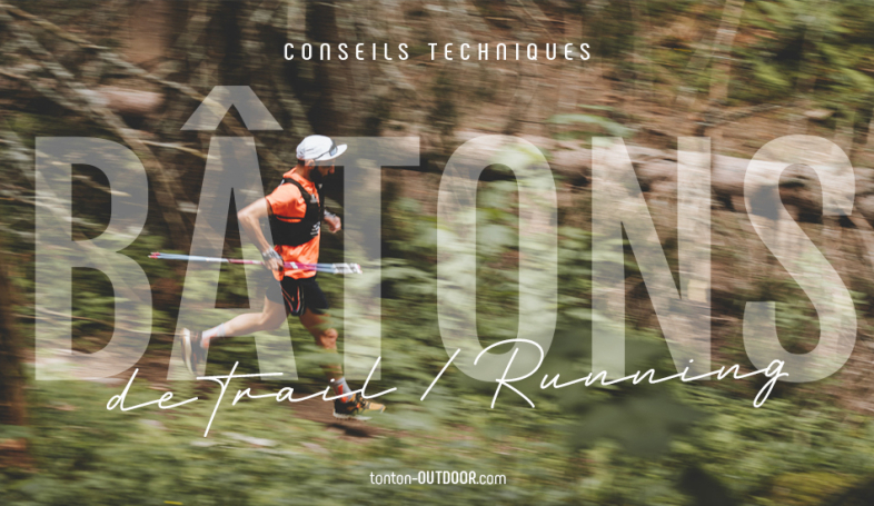 Comment choisir ses bâtons de trail running ?