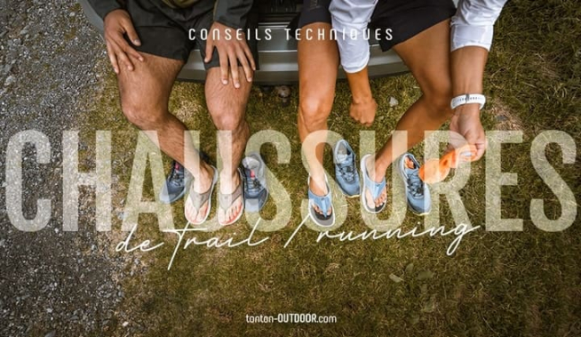 Comment bien choisir ses chaussures de trail ?