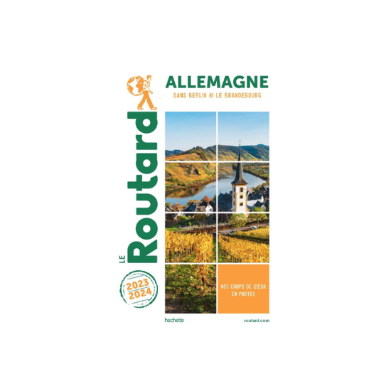 GUIDE DU ROUTARD - GUIDE DU ROUTARD ALLEMAGNE 2023/2024