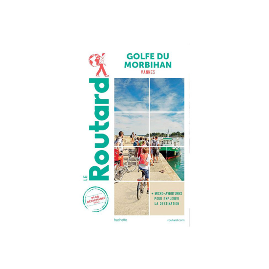 GUIDE DU ROUTARD DU GOLFE DU MORBIHAN - NOUVEAU