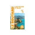 GUIDE DU ROUTARD LACS ITALIENS ET MILAN (ÉDITION 2025/26)