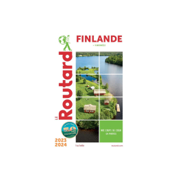 GUIDE DU ROUTARD GUIDE DU ROUTARD FINLANDE 2023/2024 TU .