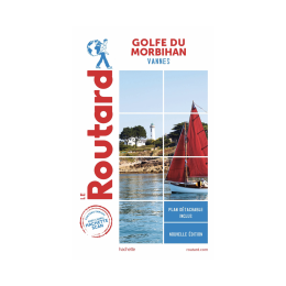 GUIDE DU ROUTARD DU GOLFE DU MORBIHAN