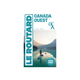 GUIDE DU ROUTARD CANADA OUEST 2024/2025