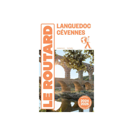 GUIDE DU ROUTARD GUIDE DU ROUTARD LANGUEDOC 2024/25 TU .